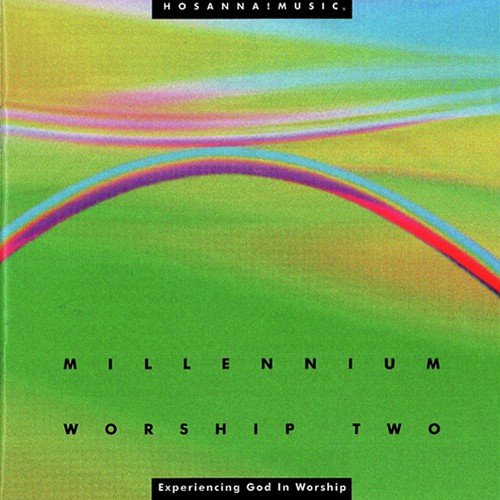 Millennium Worship 2