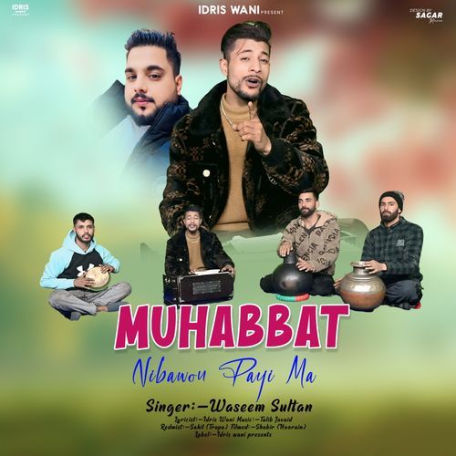 Muhabbat Nibawon Payi Ma