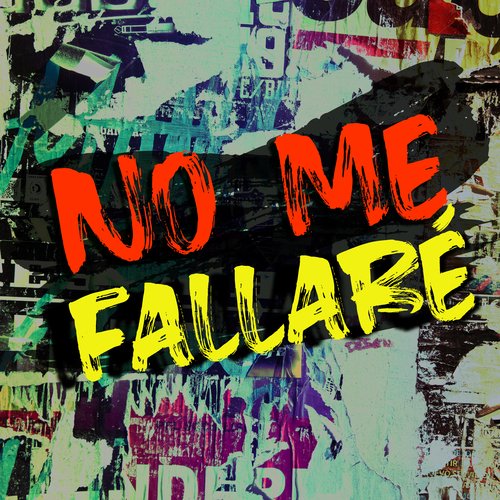 No Me Fallaré (feat. Dagom)_poster_image