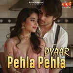 Pehla Pehla Pyaar