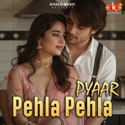 Pehla Pehla Pyaar