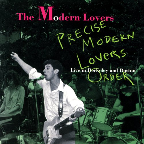 Precise Modern Lovers Order (Live In Berkeley And Boston)_poster_image