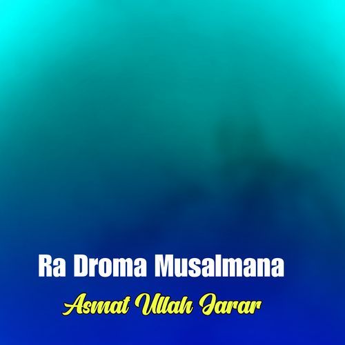 Ra Droma Musalmana