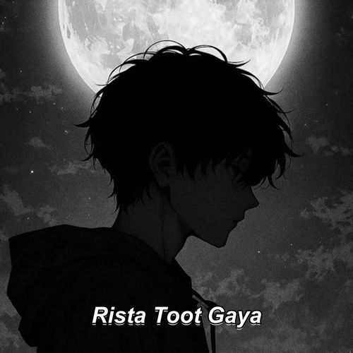 Rista Toot Gaya