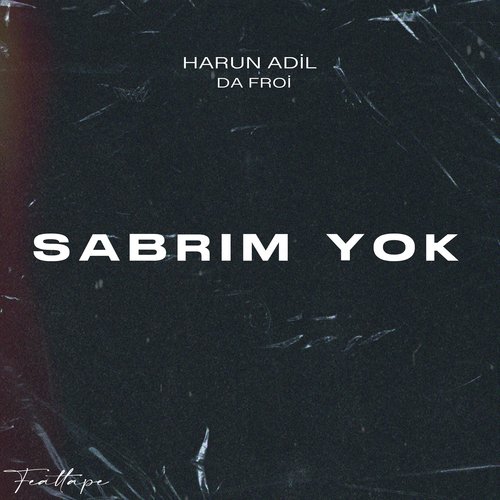 Sabrım Yok_poster_image