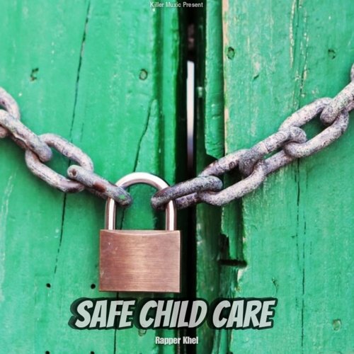 Safe Child Care