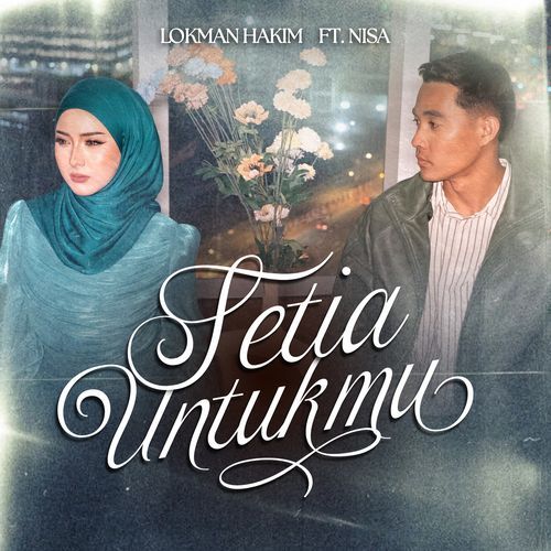 Setia Untukmu