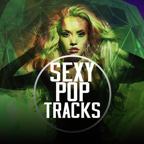 Sexy Pop Tracks