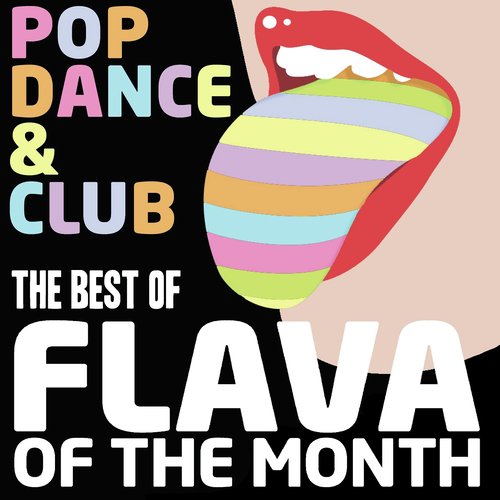 The Best of Flava - Pop, Club & Dance_poster_image