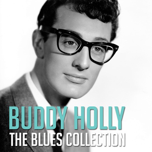 The Blues Collection: Buddy Holly