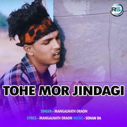 Tohe Mor Jindagi-FDIhXSdvdng