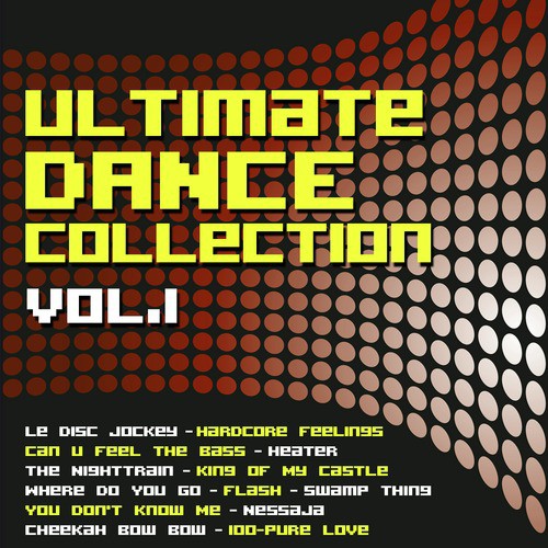 Ultimate Dance Collection Vol. 1