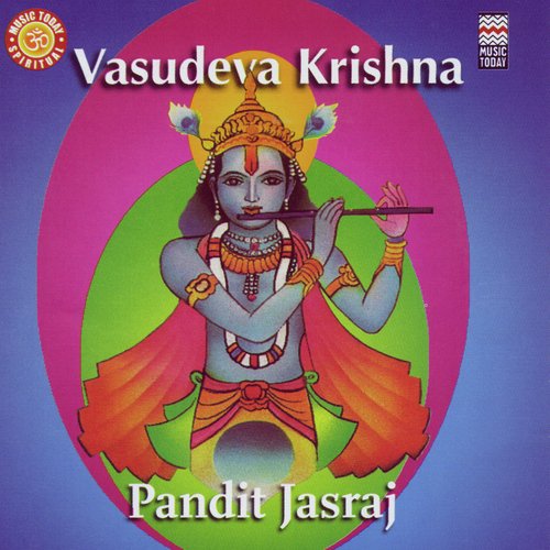 Vasudeva Krishna - Bhajans On Lord Krishna