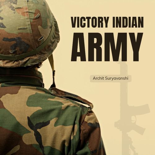 Victory Indian Army