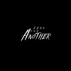 Zero For Another by Without Moral Beats