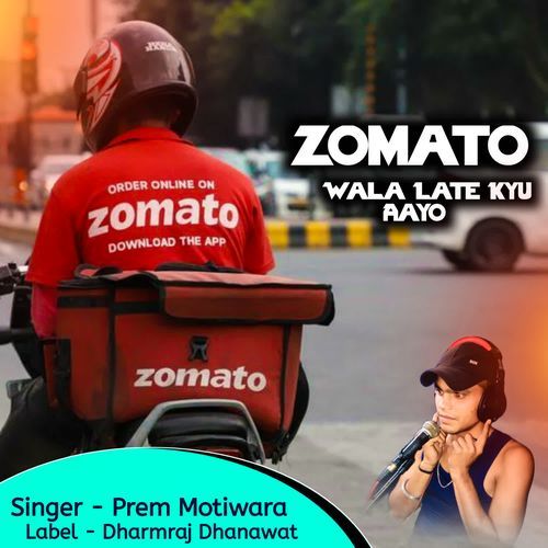 Zomata Wala Late Kyu Aayo