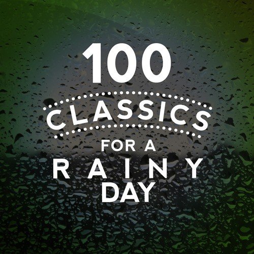 100 Classics for a Rainy Day
