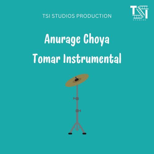 Anurage Choya Tomar Instrumental