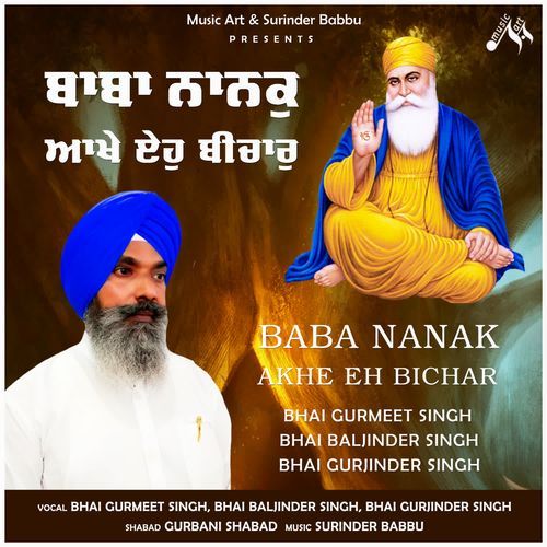 BABA NANAK AKHE EH BICHAR