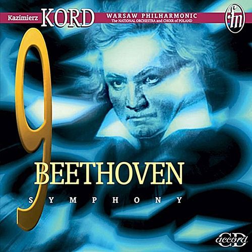 Beethoven: Symphony No. 9 / Leonore Overture No. 3