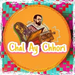 Chal Ay Chhori-HhFaXSVjYAs