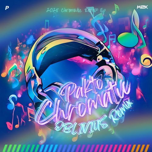 Chromatic (OBLIVIUS Remix)