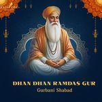 DHAN DHAN RAMDAS GUR