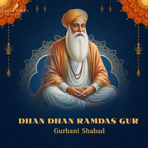 DHAN DHAN RAMDAS GUR
