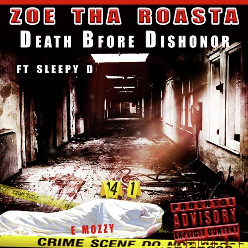 Death Before Dishonor (feat. Sleepy D)