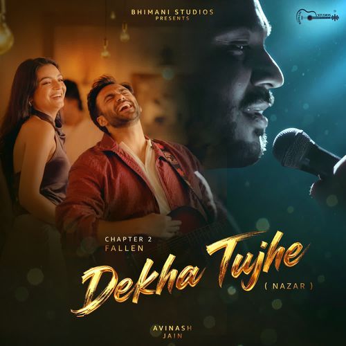 Dekha Tujhe (From "Nazar")