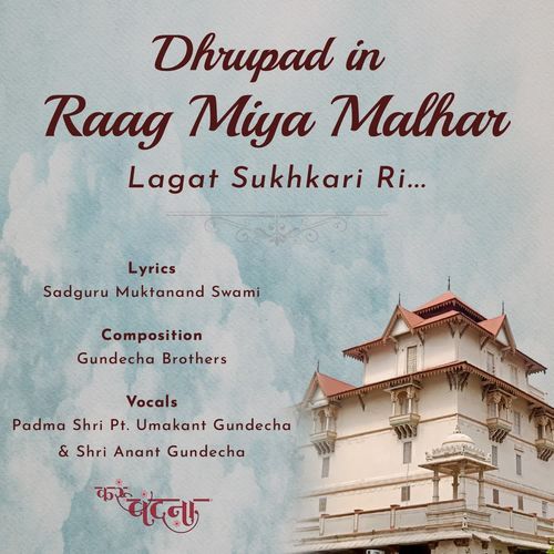 Dhrupad In Raag Miya Mathar