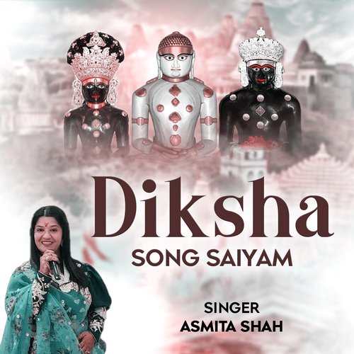 Diksha (Song Saiyam)