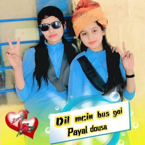 Dil mein bus gai