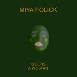 Miya Folick