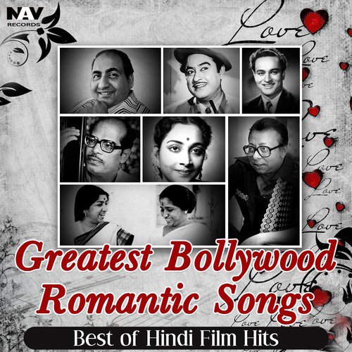 Greatest Bollywood Romantic Songs ( Best of Hindi Film Hits )