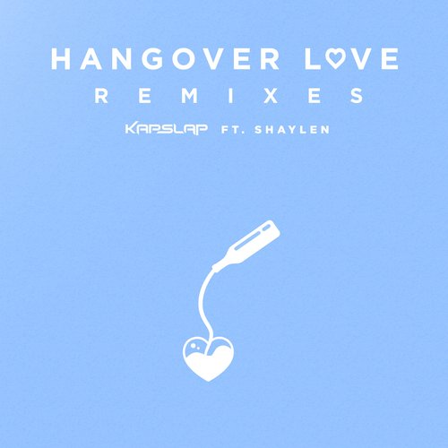 Hangover Love (Remixes)_poster_image