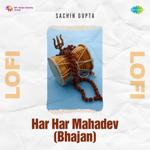 Har Har Mahadev (Bhajan) Lofi