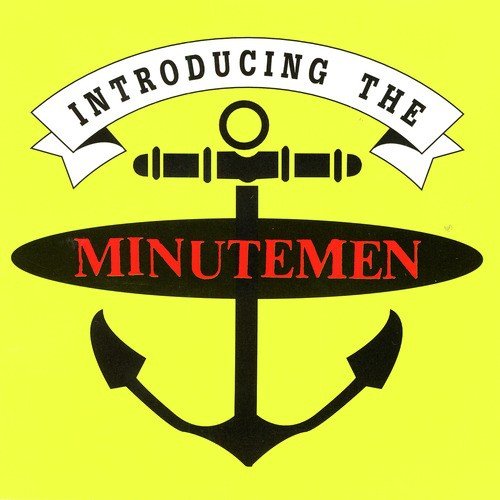 Introducing The Minutemen Songs Download Free Online Songs Jiosaavn