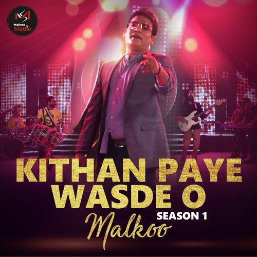 Kithan Paye Wasde O (Season 1)