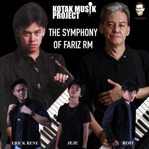 Kotak Musik Project: The Symphony of Fariz RM