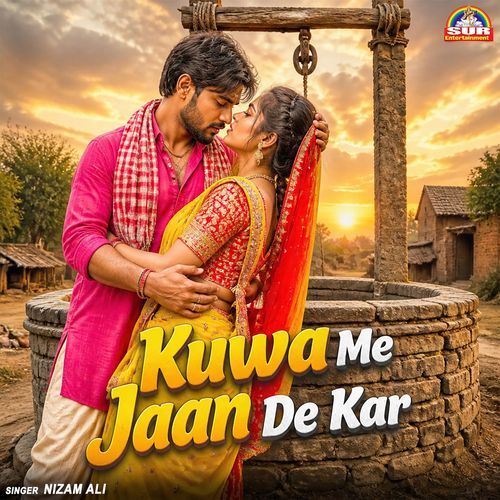 Kuwa Me Jaan De Kar