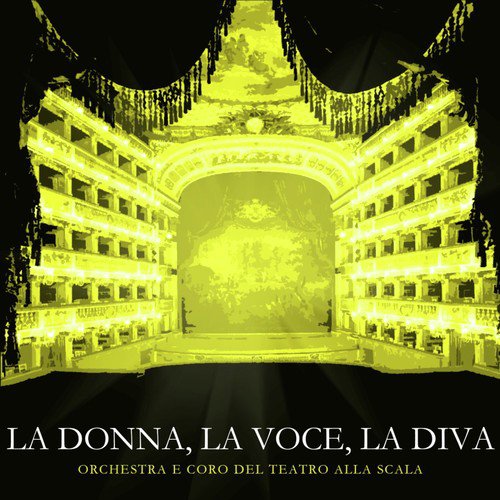 La Donna, La Voce, La Diva