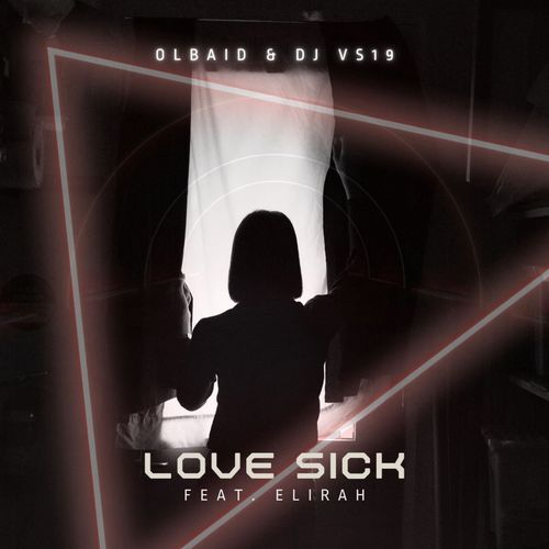 Love Sick (DJ VS19 Remix)