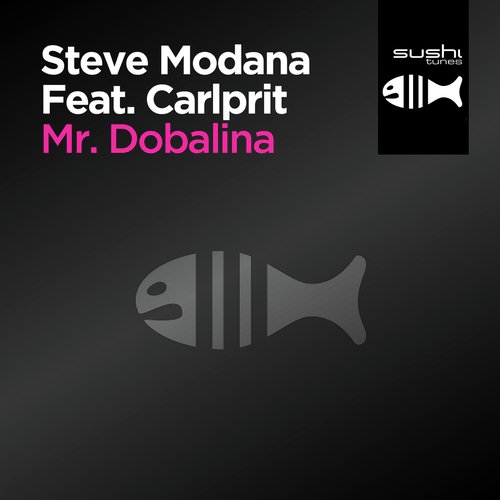 Mr. Dobalina (Carlprit Radio Edit)