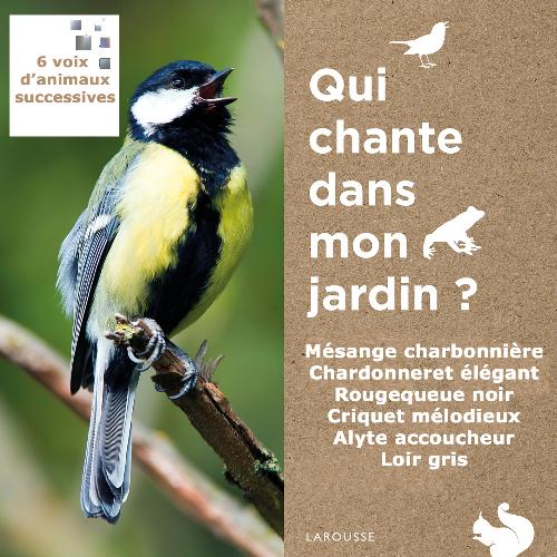 QUI CHANTE DANS MON JARDIN ? Bande son (6 voix d&#039;animaux des jardins)_poster_image