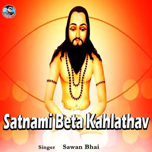Satnami Beta Kahlathav