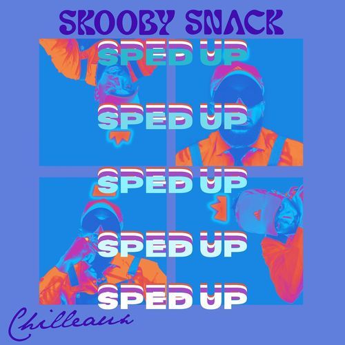 Skooby Snack (Sped Up) cover art