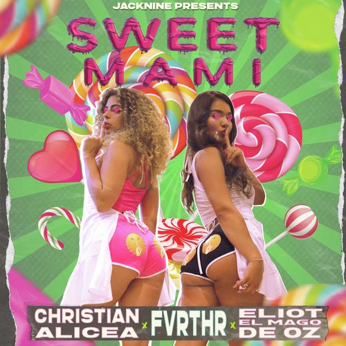 Sweet Mami (feat. Eliot El Mago D Oz)
