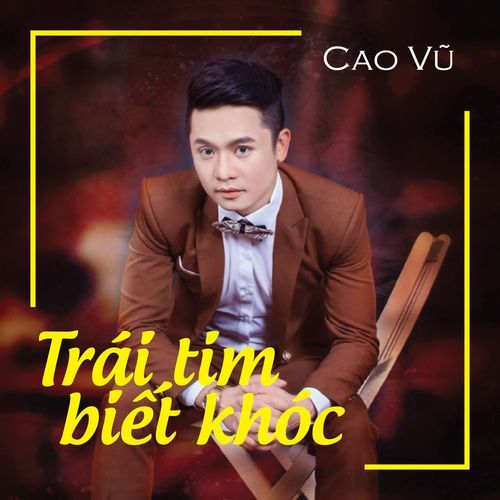 Trái Tim Biết Khóc