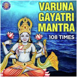 Varuna Gayatri Mantra - 108 Times-RSdcQDp,XkY